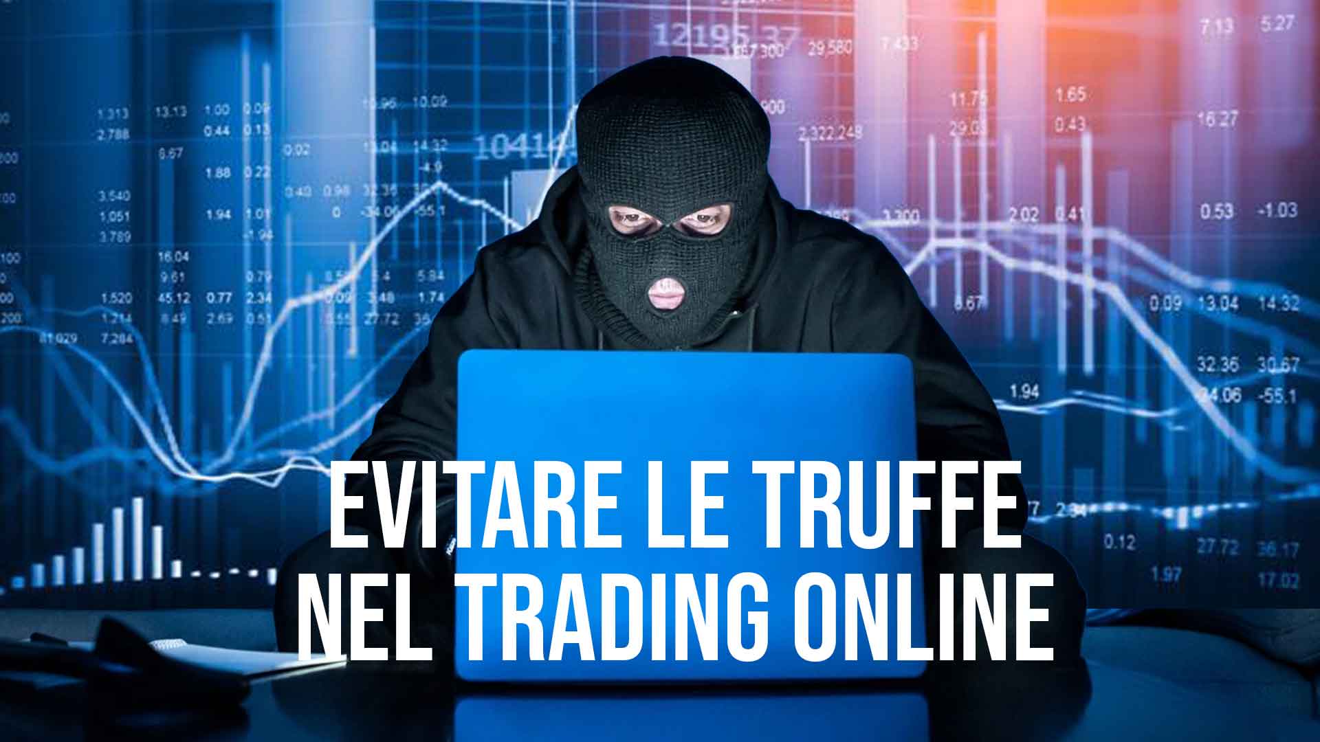 Evitare le truffe nel Trading online