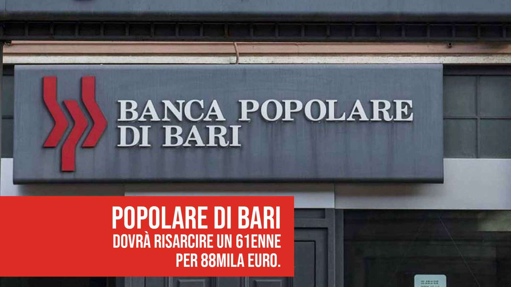 Popolare di Bari risarcirà un azionista 61enne